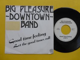 Big Pleasure Downtown Band – Good Time Feeling (PROMO)