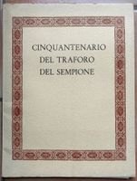 Cinquantenario del traforo del Sempione