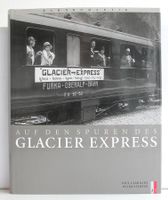 Fotobuch Glacier Express AS Verlag
