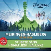 4 Hiking Sounds Meiringen-Hasliberg 30.08.2026 (Stubete Gäng
