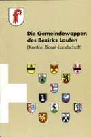 Kanton Basel-Landschaft, Bezirk Laufen, Gemeindewappen