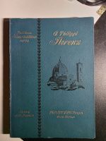 antikes Buch: Adolf Philippi - FLORENZ -1915 Kunststätten 20