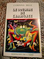 Le sourire de l'araignée et autres contes. BILLE Corinna