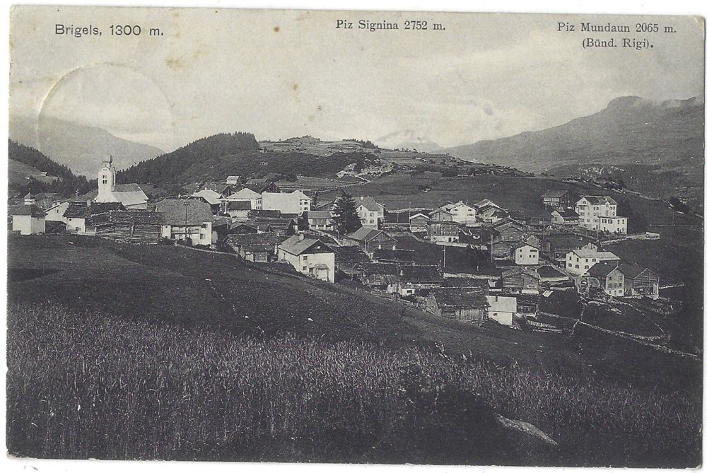 Brigels, 1300 m. mit Piz Signina und Piz Mundaun (Gebraucht) in ...