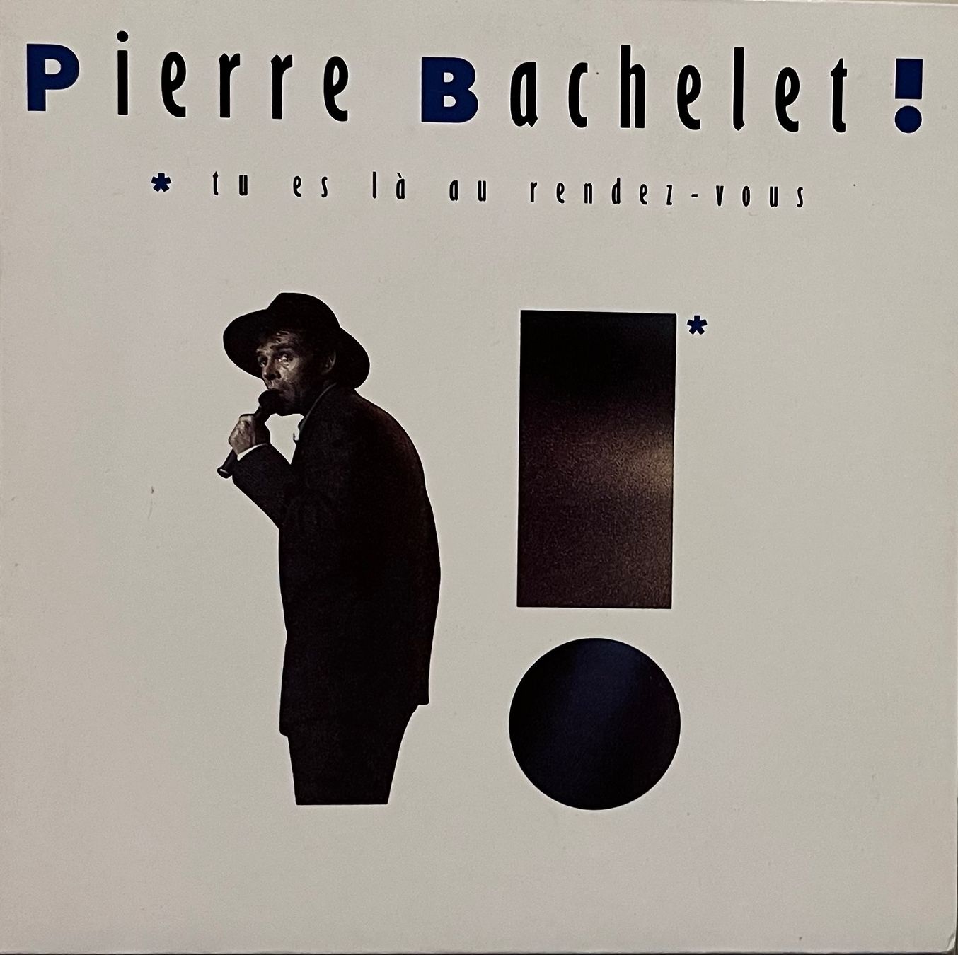Dischi in vinile: PIERRE BACHELET - TU ES LÀ AU RENDEZ-VOUS – Usato da Bussigny venduto da vinyl-pas-cher
