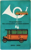 AUTOMOBILES POSTALES SUISSES 1906-1956 - Affiche originale