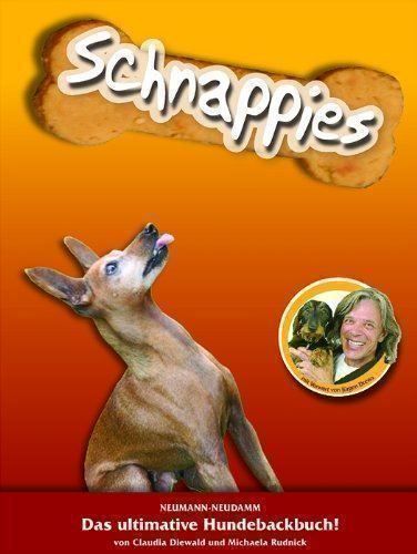 Bücher: Schnappies - Hundecookies selbstgemacht – Neu (gemäss Beschreibung) aus Sarnen von Livres