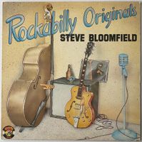 Steve Bloomfield, Rockabilly Originals