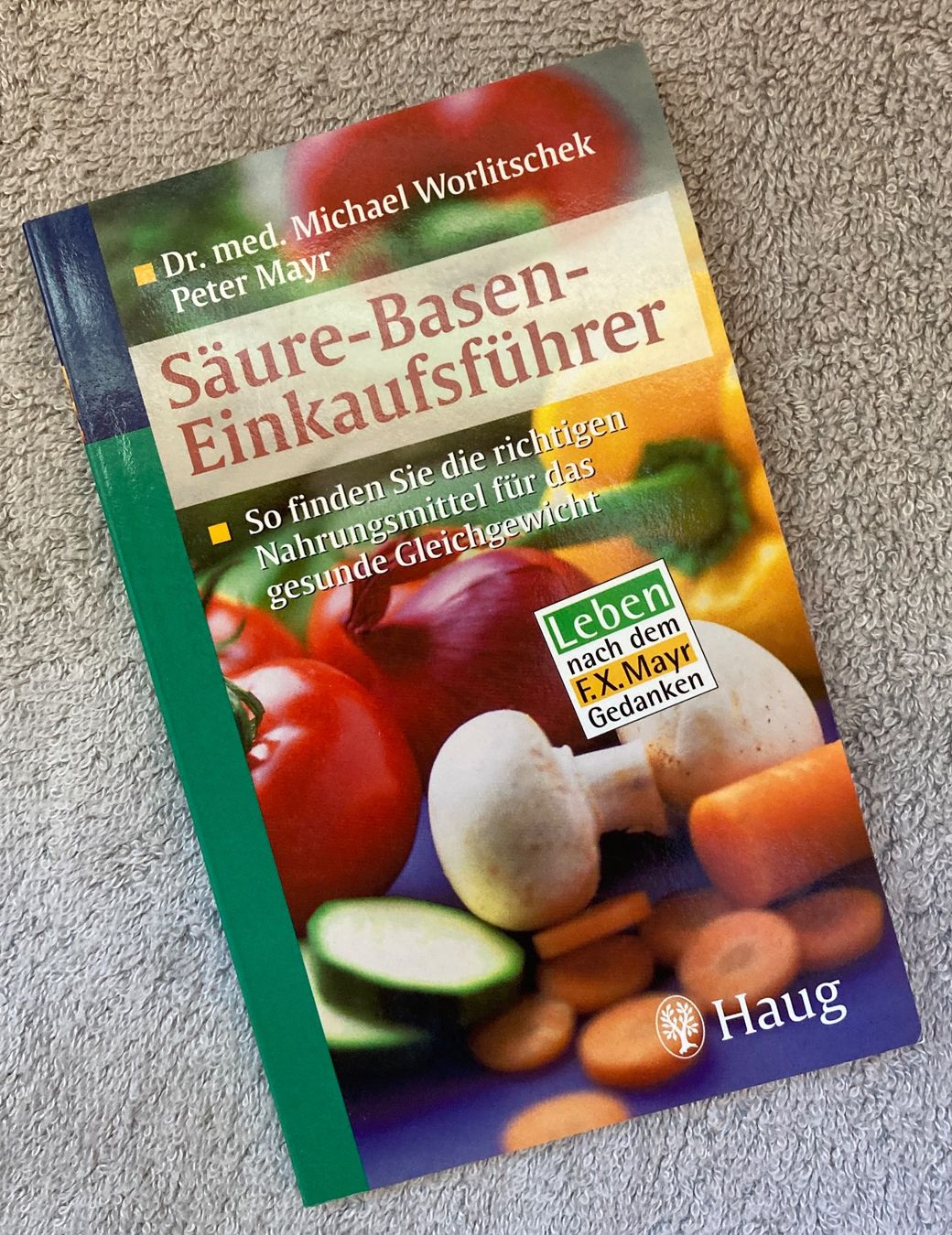 Libri: Säure-Basen Einkaufsführer - Michael Worlitschek – Usato da Wolfhausen venduto da uchuva26