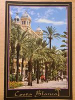 Ansichtskarte Costa Blanca Alicante Spanien 2007