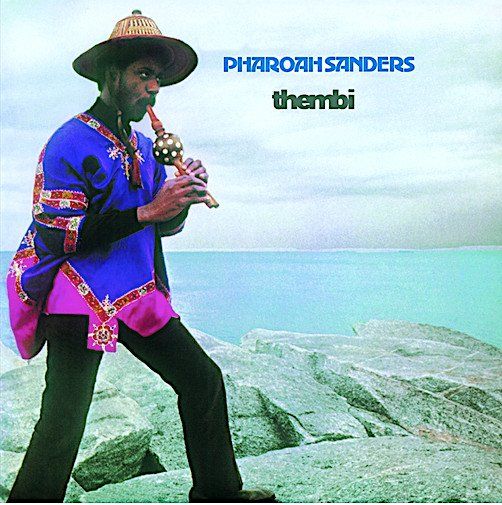 Pharoah Sanders Thembi 1971 Masterpiece 2023 RE NEW Kaufen auf