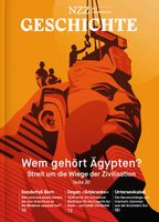 NZZ Geschichte: Wem gehört Ägypten? (Dezember 2025)