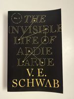 The Invisible Life of Addie Larue - V.E. Schwab