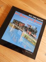 "Mit Dampf und Strom" Bahngeschichten Baden Verlag Eisenbahn