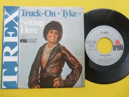 T. Rex – Truck-On »Tyke« / Sitting Here