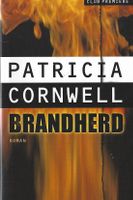 Cornwell Patricia - Brandherd (geb) / Krimi