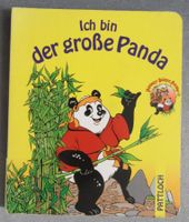 Ich bin der grosse Panda - Bilderbuch - kartonierte Seiten