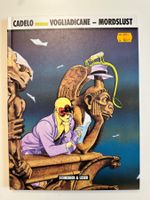CADELO - VOGLIADICANE - MORDLUST - VERLAG SCHREIBER & LESER