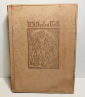 Wilhelm Tell 1929 - Jubiläumsdruck viele Holzschnitte