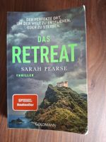 Das Retreat Sarah Pearse Thriller, Taschenbuch,  2x gelesen!