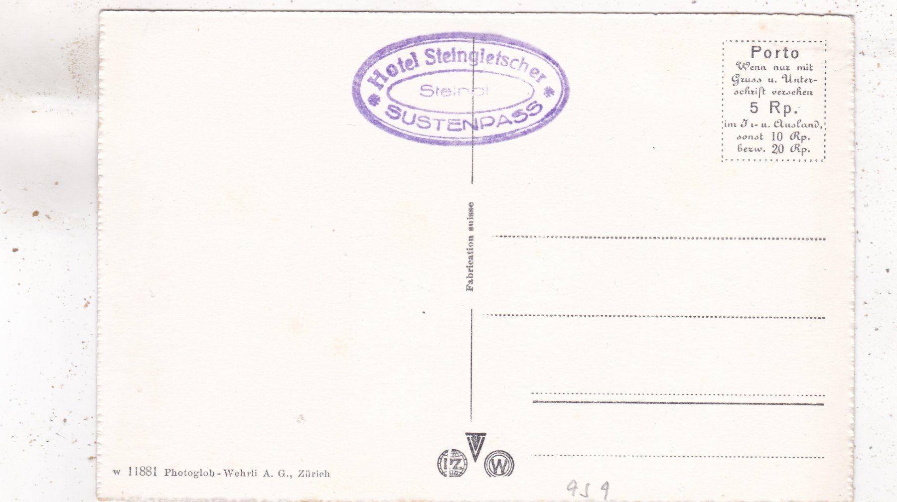 Cartoline postali: Hotel Steingletscher Sustenstrasse – Usato da Herisau venduto da Lisegrat2008 1