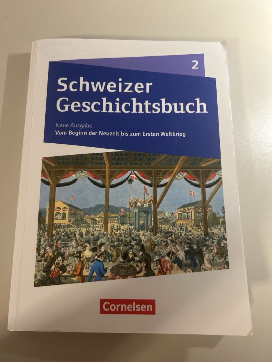 Livres: Schweizer Geschichtsbuch 2 – D'occasion à St. Gallen par noi_w86w