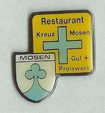 Placchette & Badge: Restaurant Kreuz Mosen – Usato da Hinterkappelen venduto da Schampus