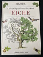 Entdeckungsreise in die Welt der Eiche, tolles Sachbuch