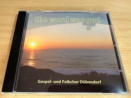 H8 The Word Was God - Gospel- und Folkchor Dübendorf