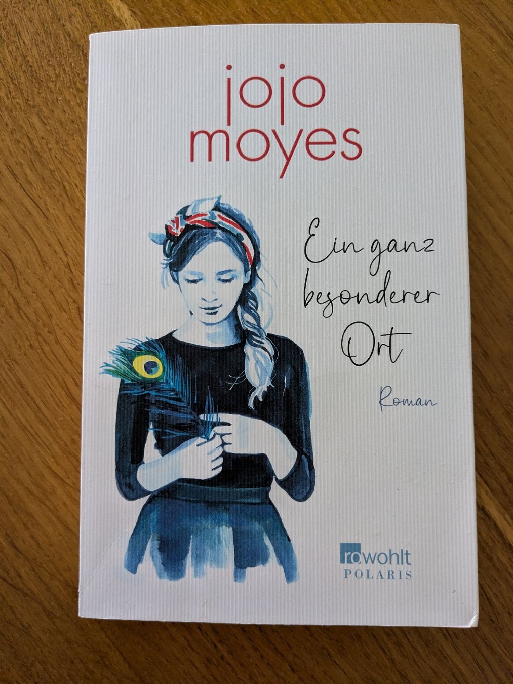 Bücher: Jojo Moyes: Ein ganz besonderer Ort  – Gebraucht aus Wohlen AG von merkur0300