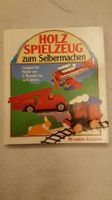 Holz Spielzeug zum Selbermachen, Buch