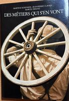 Des metiers qui s'en vont