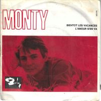 Monty - Bientôt les vacances