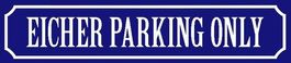 Blechschild blau-EICHER PARKING ONLY