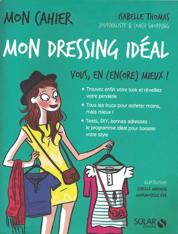 Libri: Mon dressing idéal: livre de mode – Usato da Courtepin venduto da mara_1808
