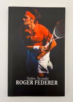 Roger Federer Buch von Markus Alexander