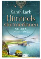 Himmelsstürmerinnen - Wir leben unsere Träume