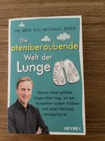 Buch Die atemberaubende Welt der Lunge guter Zustand