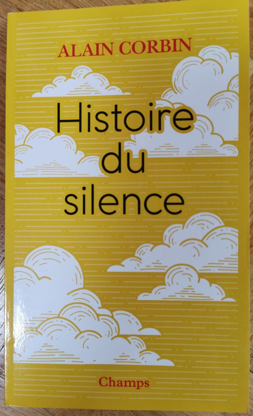 Bücher: Histoire du silence, Alain Corbin, comme neuf! – Neu (gemäss Beschreibung) aus Satigny von NadDid