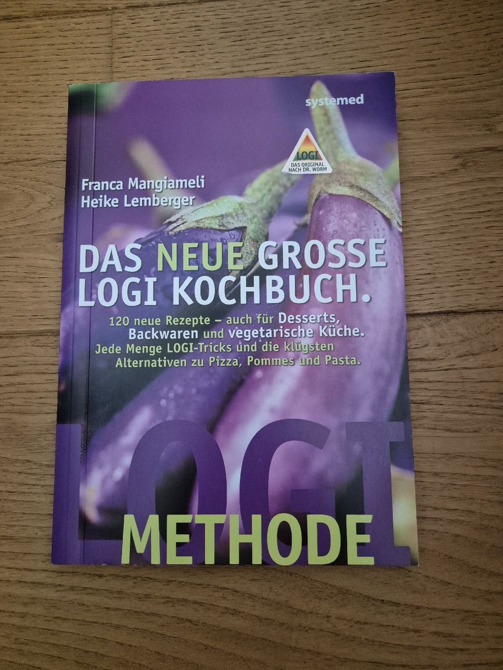 Libri: Buch - Das neue grosse LOGI Kochbuch Methode gebraucht – Usato da Degersheim venduto da Kuronookamiii