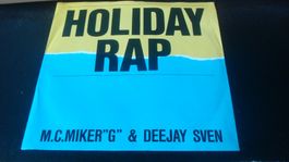 Holiday Rap M.C. Miker "G" & Deejay Sven 1986