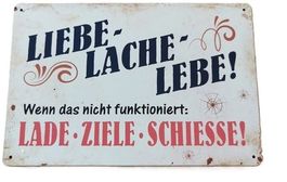 Liebe, lache, lebe - lade, ziele,... Blechschild (neu, OVP)