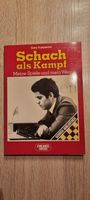 Schachbuch Schach als Kampf