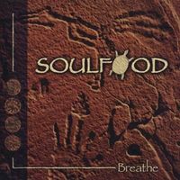 Soulfood Breathe 1998 2xCDs NearMint Neo-Folk Ambient Tribal