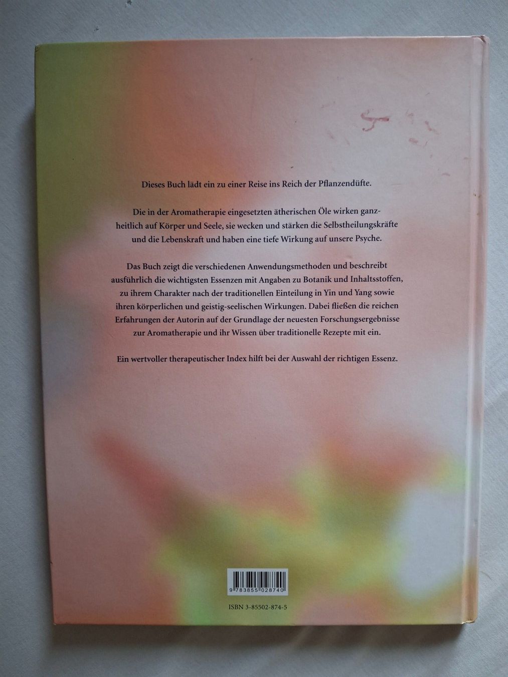 Libri: Aromatherapie-Buch "Himmlische Düfte" AT Verlag – Usato da Walterswil SO venduto da mel_5b2h 1