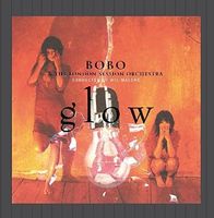 Bobo & The London Session Orchestra - Glow