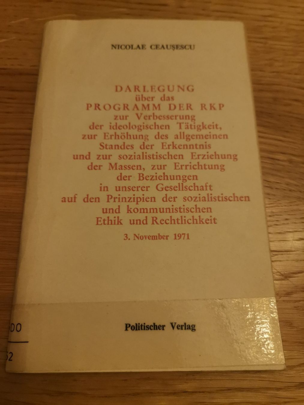 Libri: Darlegung über das Programm der RKP – Usato da Wiesendangen venduto da MMoretto