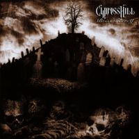Cypress Hill - Black Sunday