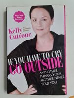 If you have to cry go outside