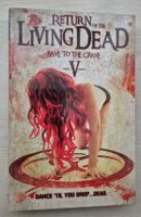 Return of the Living Dead V Rave to the Gra *Grosse Hartbox*